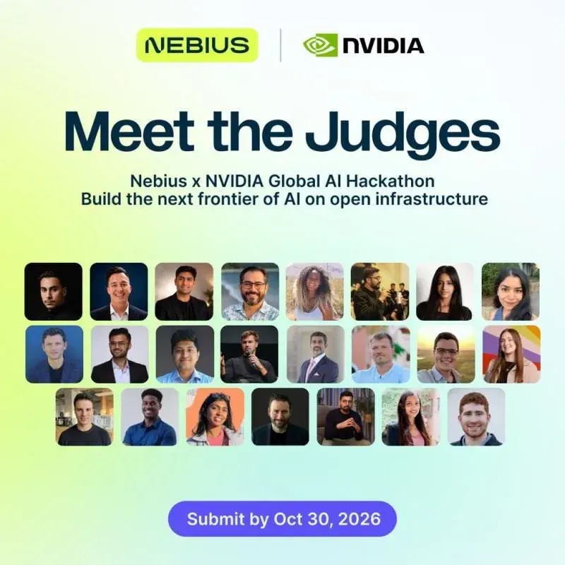 💻⏰ Дедлайн подачи заявки на Nebius x NVIDIA Global AI Hackathon с призовым фондом 50,000$