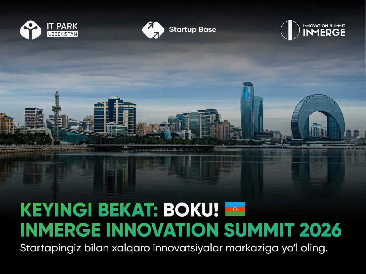 🇺🇿 🇦🇿Стенд IT Park Uzbekistan на InMerge Innovation Summit в Баку для стартапов